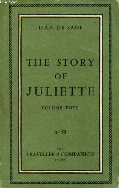 THE STORY OF JULIETTE, OR VICE AMPLY REWARDED, VOLUME 4 - SADE MARQUIS DE - 1960 - Afbeelding 1 van 1