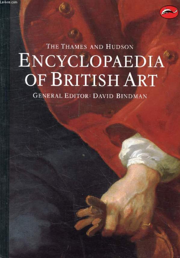 THE THAMES AND HUDSON ENCYCLOPAEDIA OF BRITISH ART