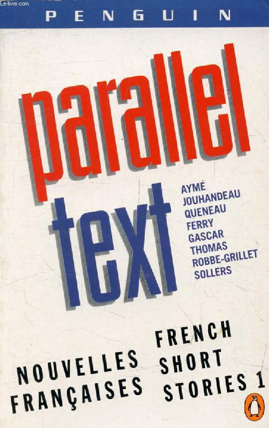 FRENCH SHORT STORIES, VOLUME I (Nouvelles Franaises, Tome I)