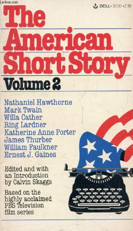THE AMERICAN SHORT STORY, VOLUME 2