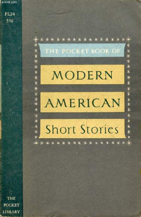 THE POCKET BOOK OF MODERN AMERICAN SHORT STORIES