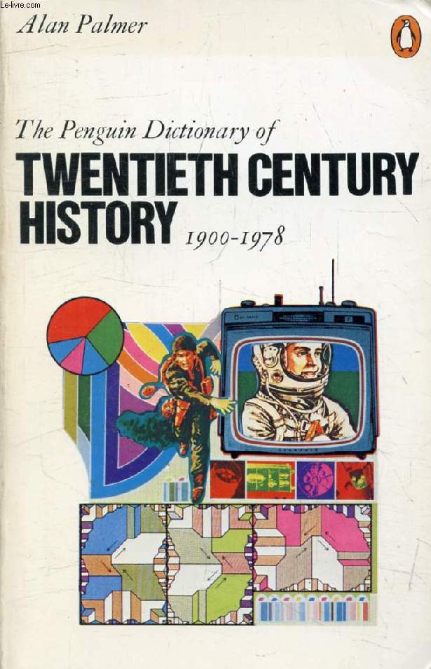 TWENTIETH CENTURY HISTORY, 1900-1978