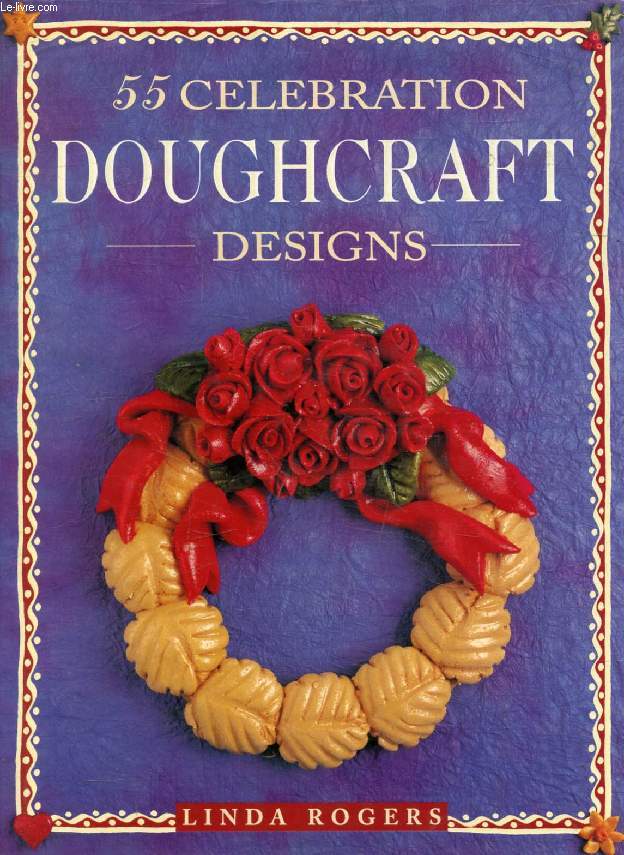 55 CELEBRATION DOUGHCRAFT DESIGNS