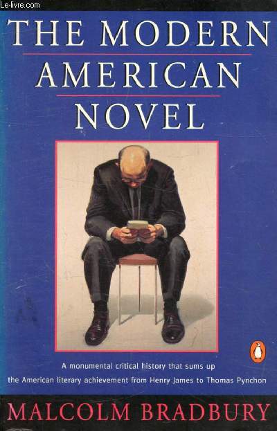 THE MODERN AMERICAN NOVEL