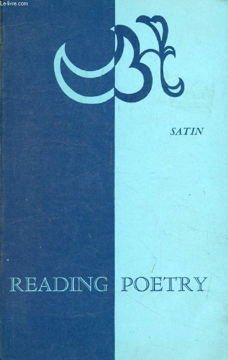 READING POETRY, Part IV, Reading Literature