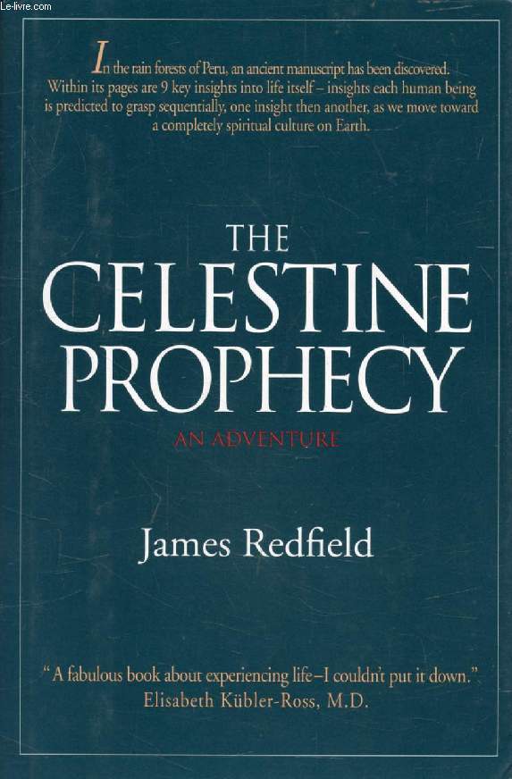 THE CELESTINE PROPHECY, An Adventure
