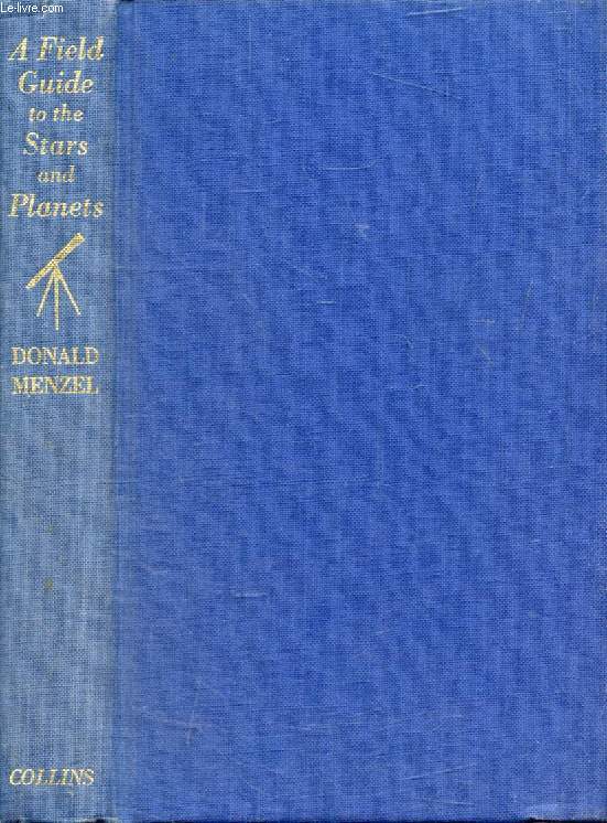 A FIELD GUIDE TO THE STARS AND PLANETS