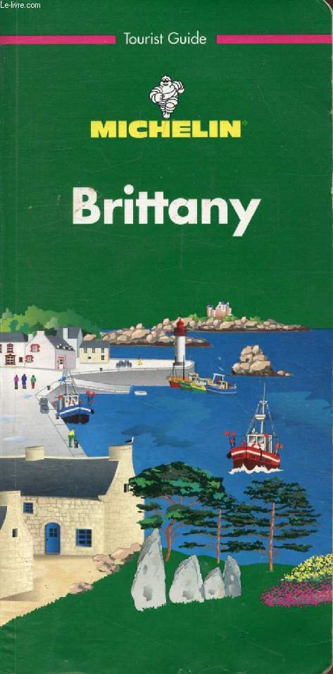 BRITTANY (MICHELIN, Tourist Guide)