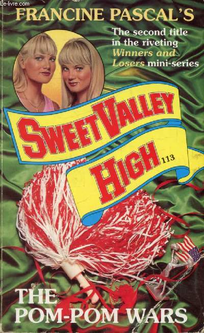 THE POM-POM WARS (Sweet Valley High)