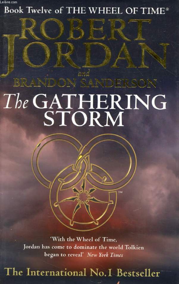 THE GATHERING STORM (Book 12 of The Wheel of Time)