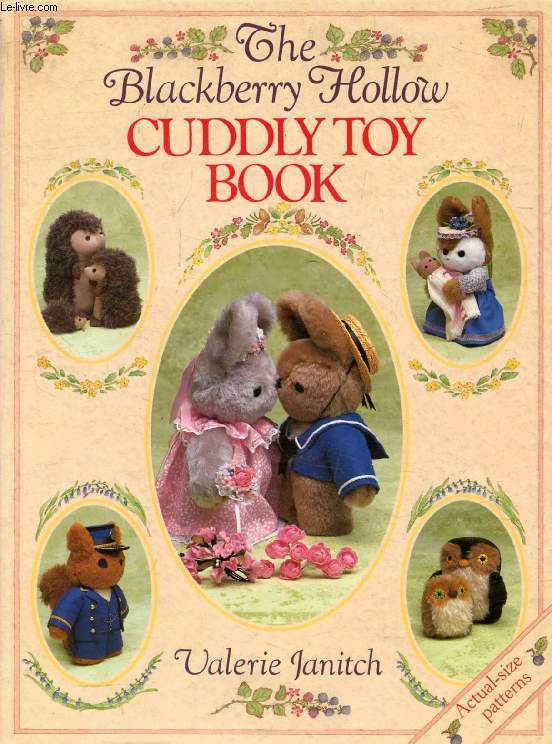 THE BLACKBERRY HOLLOW CUDDLY TOY BOOK