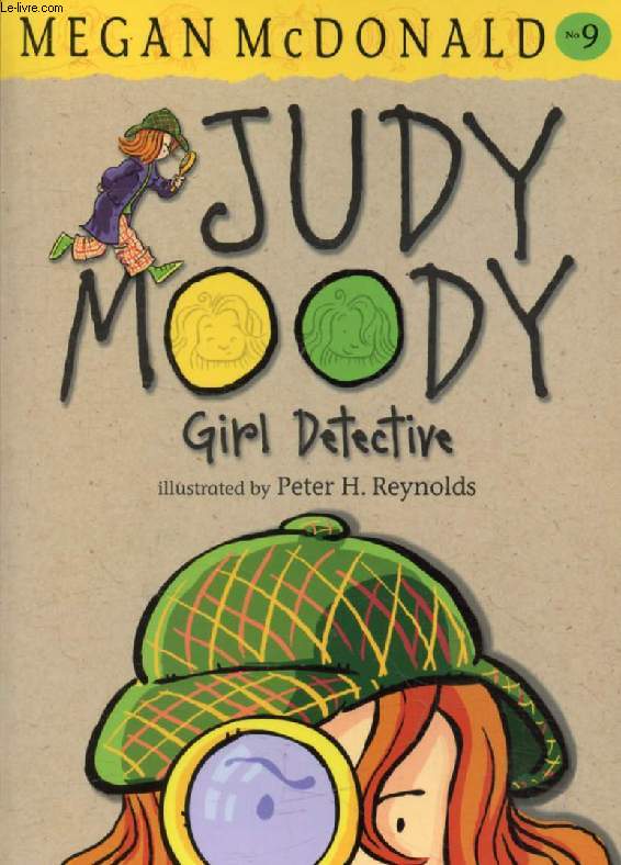 JUDY MOODY, GIRL DETECTIVE