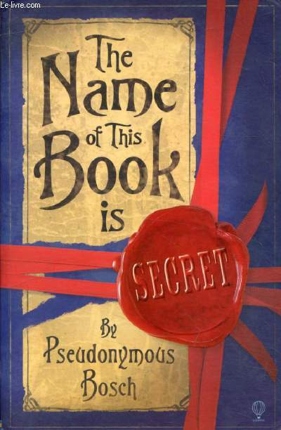 THE NAME OF THIS BOOK IS SECRET