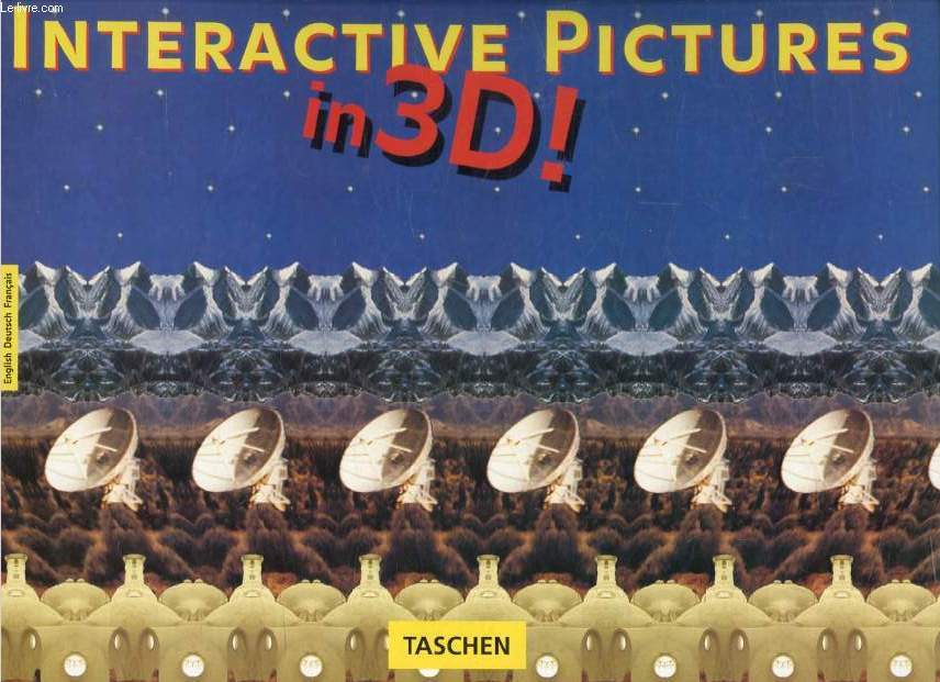 INTERACTIVE PICTURES (IN 3D !)