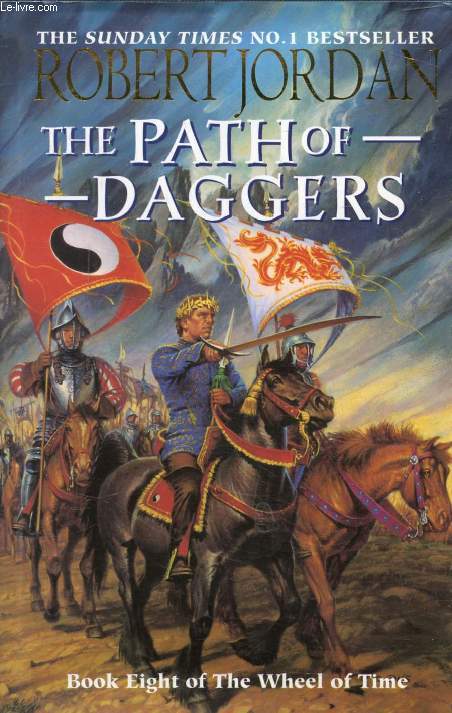 THE PATH OF DAGGERS (Book 8 of The Wheel of Time)