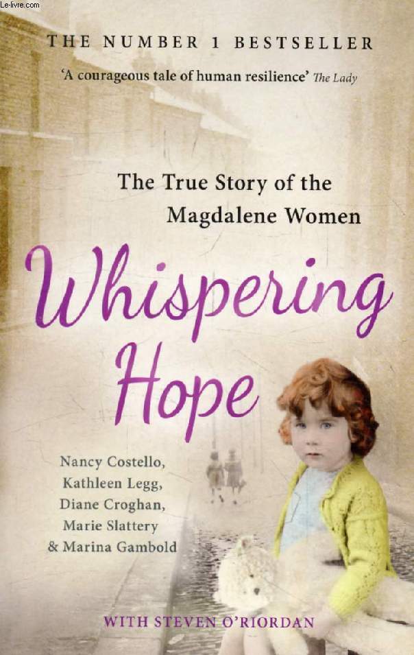 WHISPERING HOPE, The True Story of the Magdalene Women