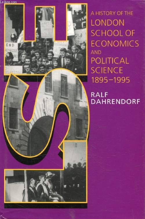 LSE, A Historu of the London School of Economics and Political Science, 1895-1995