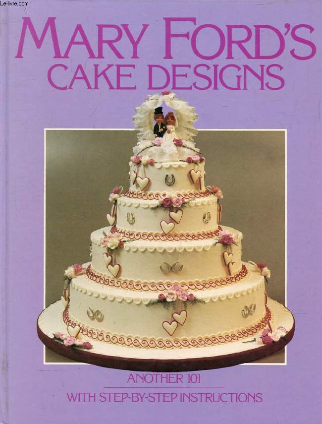 MARY FORD'S CAKE DESIGNS