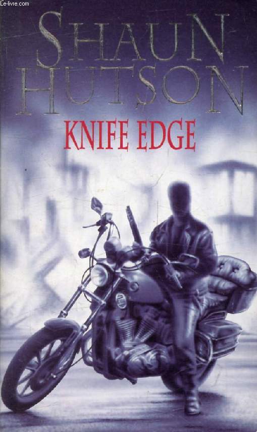 KNIFE EDGE