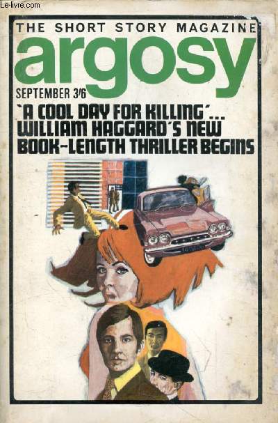 ARGOSY, VOL. XXIX, N 9, SEPT. 1968 (Contents: One Step from Disaster on Slate Mountain, W.H. Canaway. A Betting Man, Brian Glanville. Skyber, Mary E. Pearce. A Cool Day for Killing (1), William Haggard...)