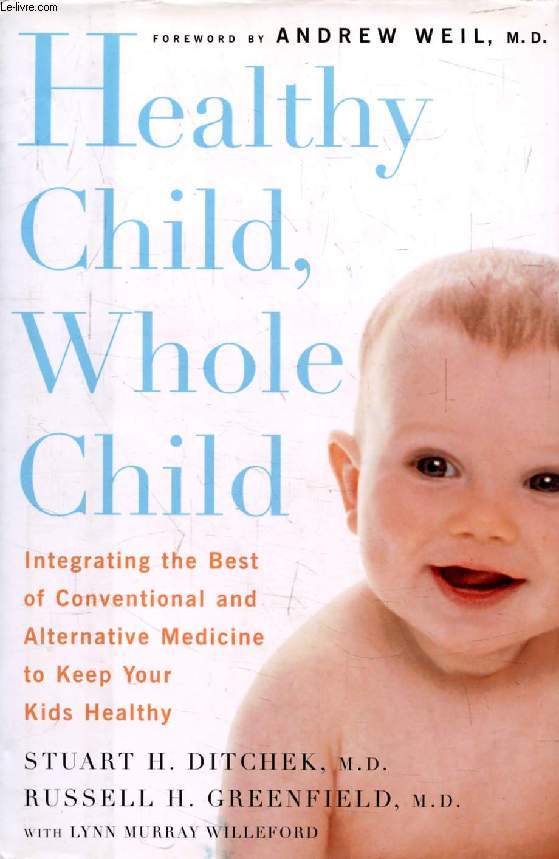 HEALTHY CHILD, WHOLE CHILD