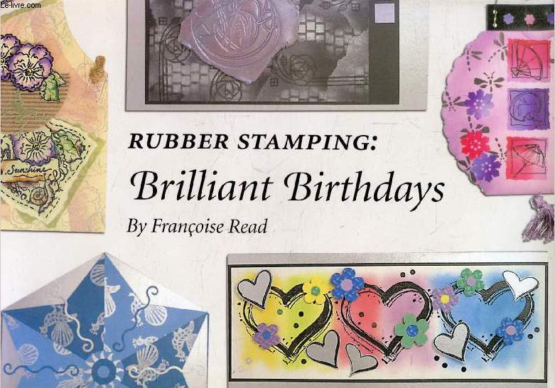RUBBER STAMPING: BRILLIANT BIRTHDAYS