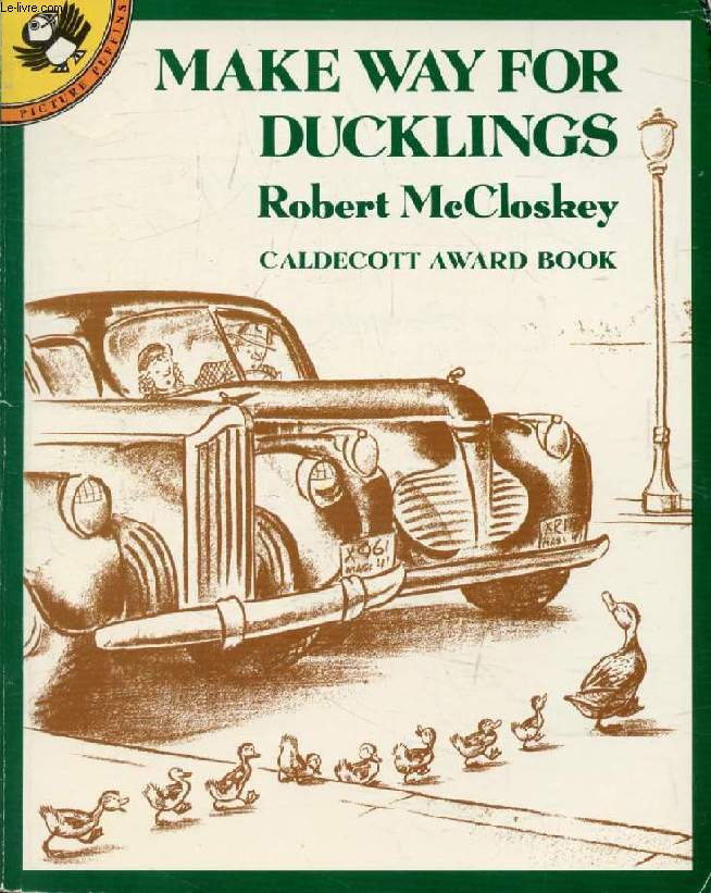 MAKE WAY FOR DUCKLINGS