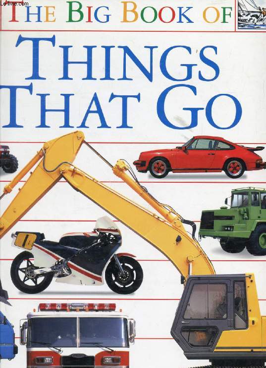 THE BIG BOOK OF THINGS THAT GO