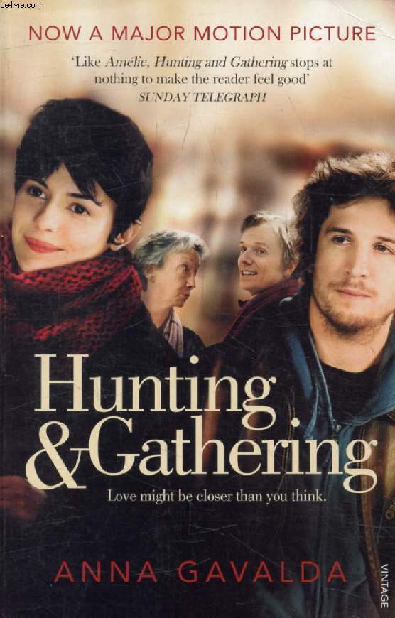 HUNTING AND GATHERING