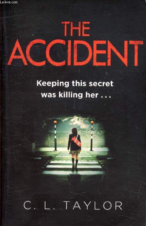 THE ACCIDENT