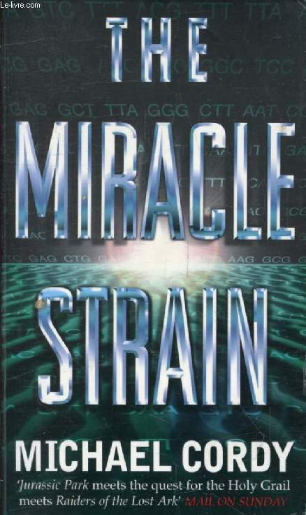 THE MIRACLE STRAIN