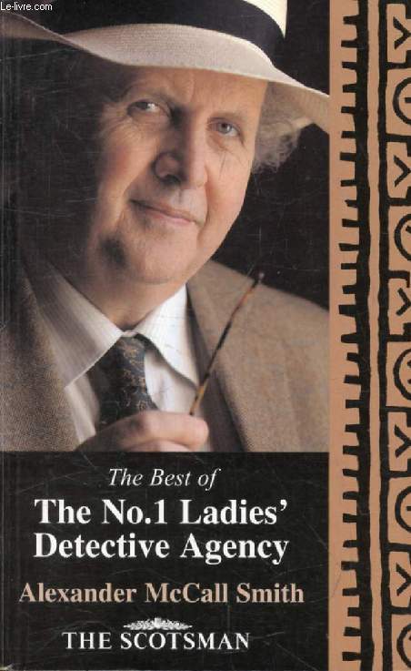 THE BEST OF THE No. 1 LADIES' DETECTIVE AGENCY
