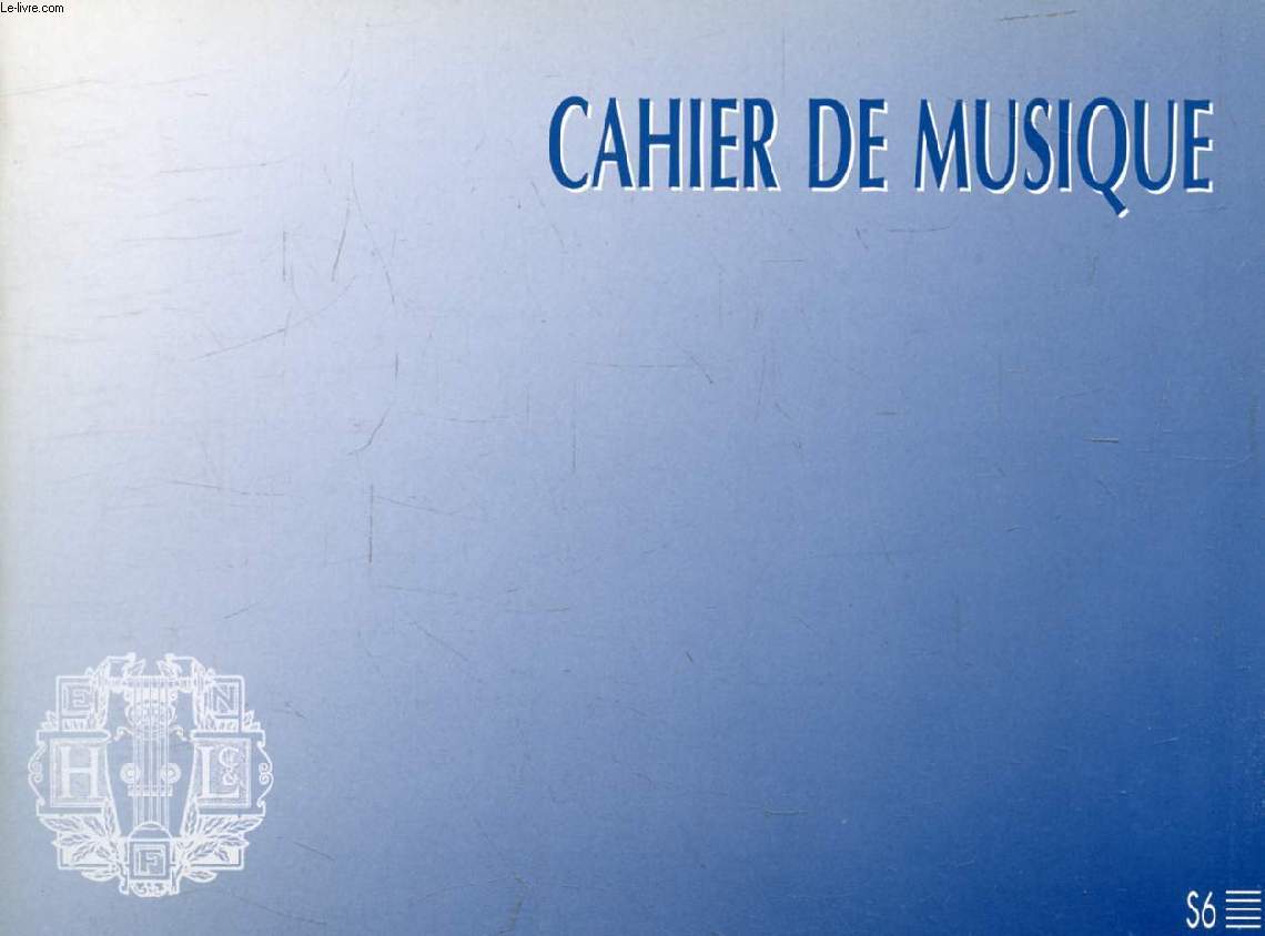 CAHIER DE MUSIQUE