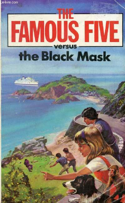 THE FAMOUS FIVE VERSUS THE BLACK MASK