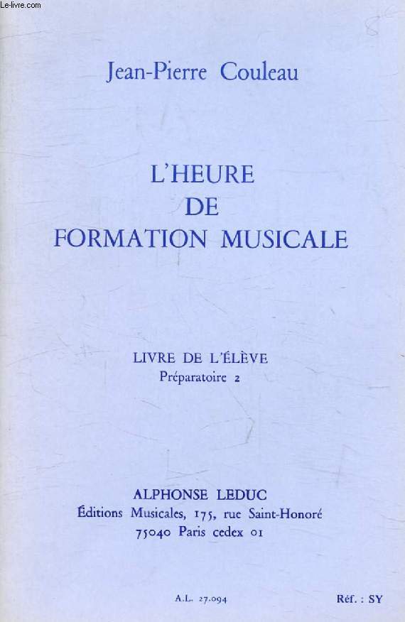 L'HEURE DE FORMATION MUSICALE, Livre de l'Elve, Prparatoire 2