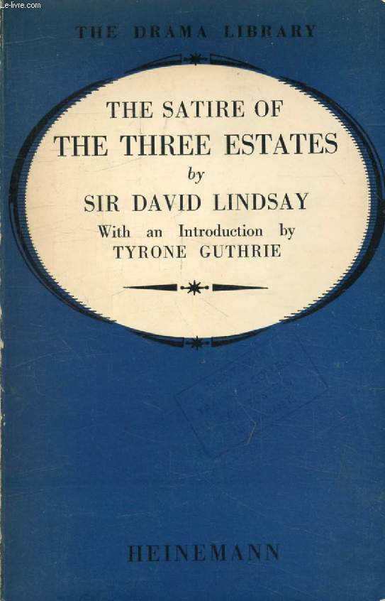 THE SATIRE OF THE THREE STATES
