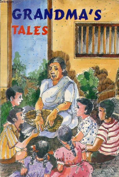 GRANDMA'S TALES