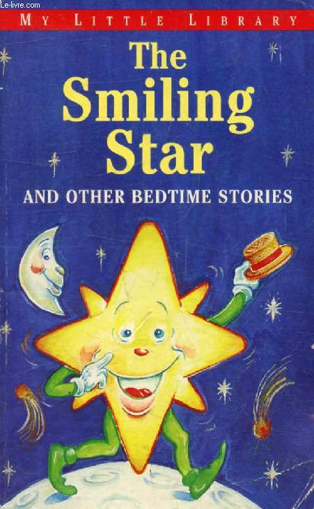 THE SMILING STAR, And Other Bedtime Stories