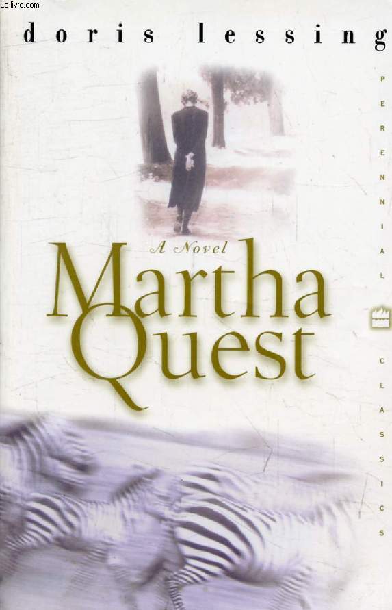 MARTHA QUEST (Book One of THe Children of Violence Series)
