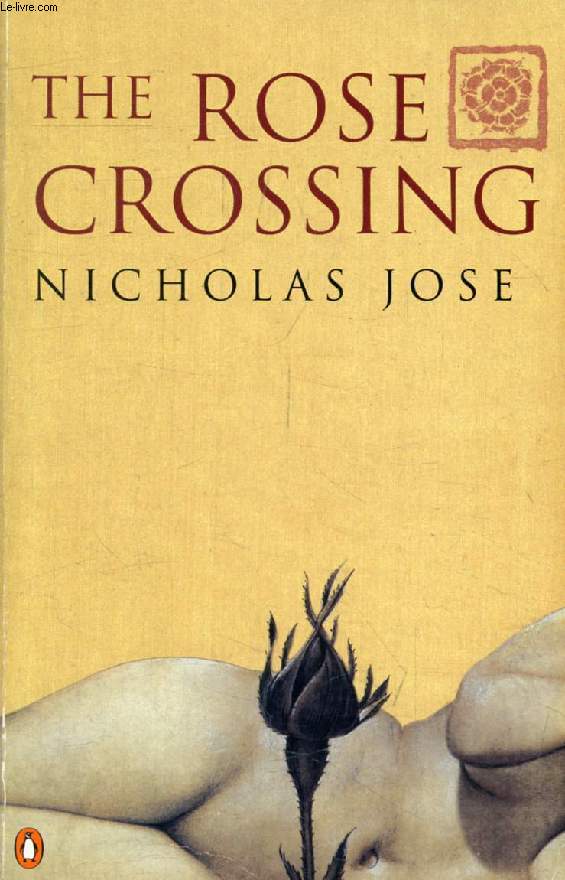 THE ROSE CROSSING