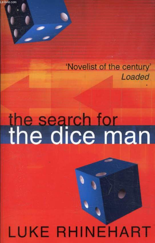 THE SEARCH FOR THE DICE MAN