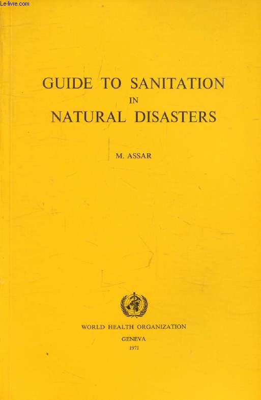 GUIDE TO SANITATION IN NATURAL DISASTERS