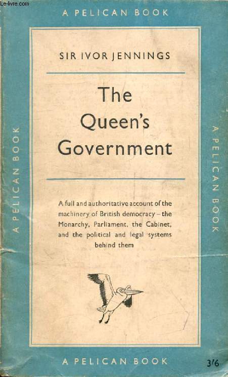 THE QUEEN'S GOVERNMENT