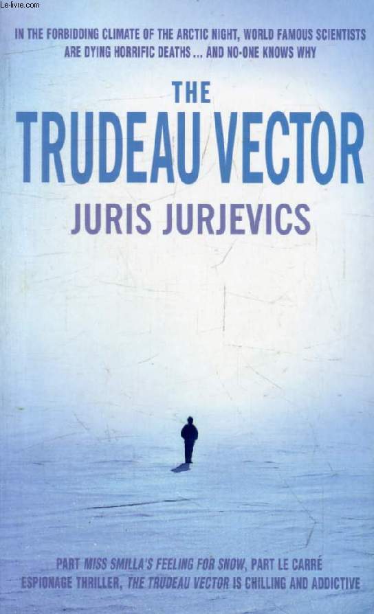 THE TRUDEAU VECTOR