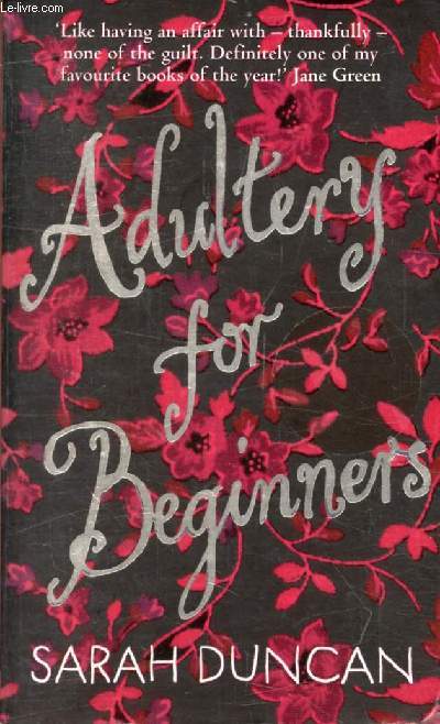 ADULTERY FOR BEGINNERS