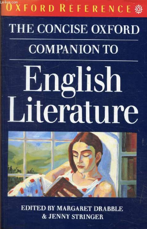 THE CONCISE OXFORD COMPANION TO ENGLISH LITERATURE