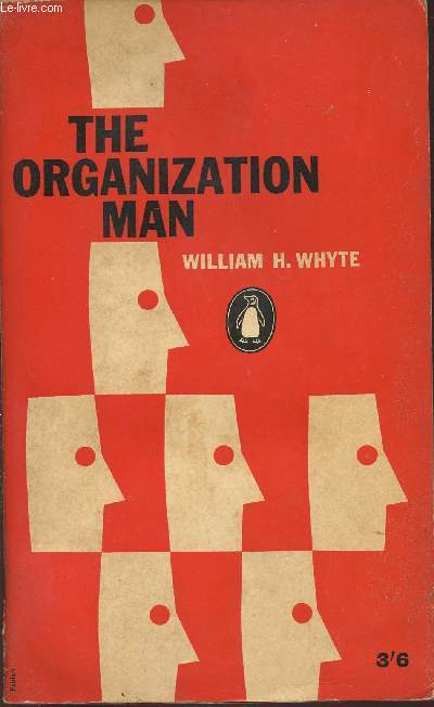 The organization man