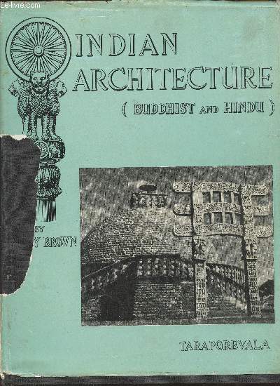 Indian ArchItecture (Buddhist and Hindu Periods)
