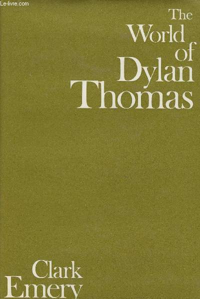 The world of Dylan Thomas