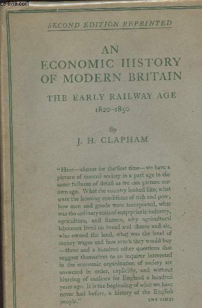 An economic History of Modern Britain- The early railway age 1820-1850